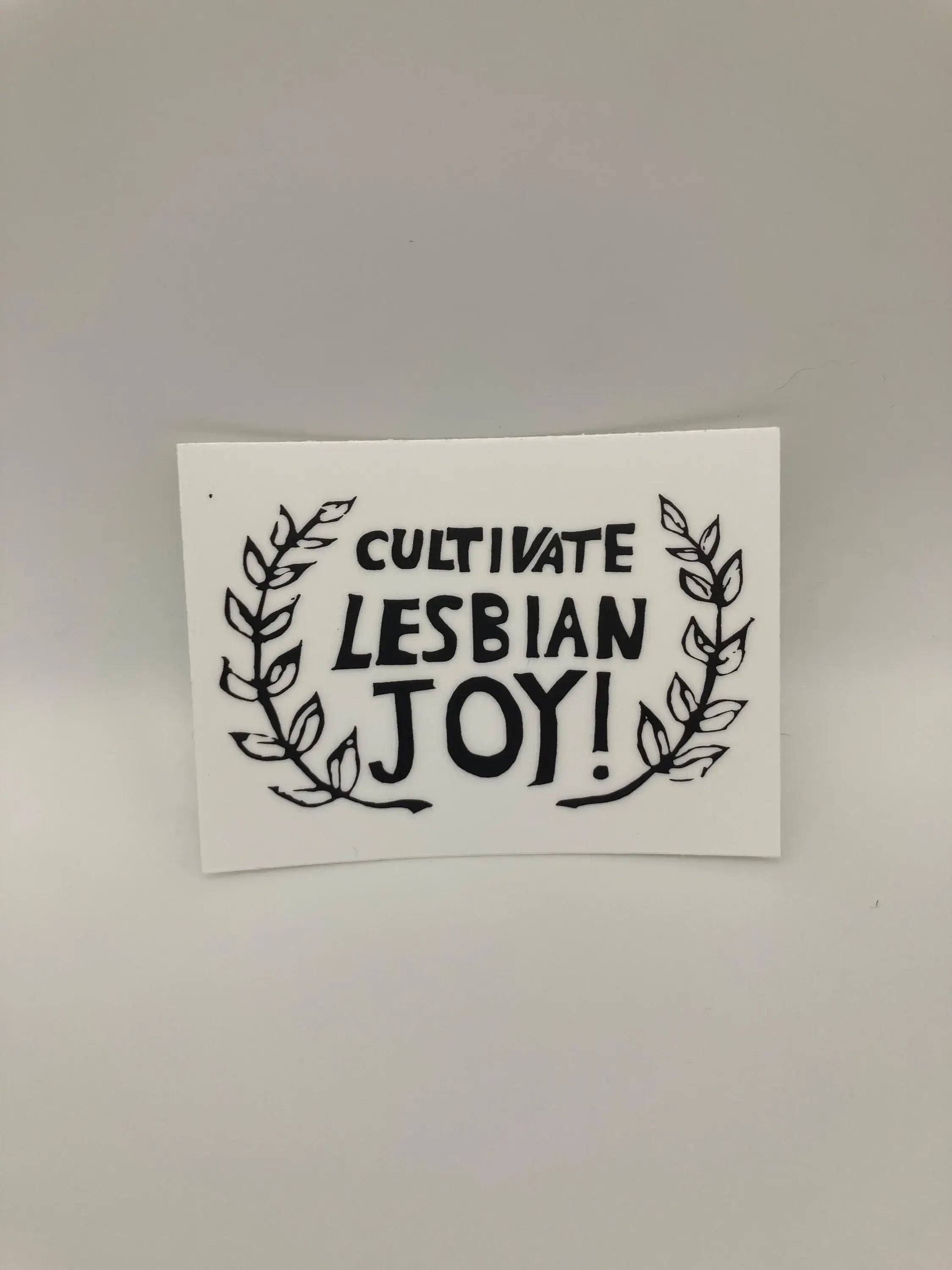 Cultivate Lesbian Joy Sticker