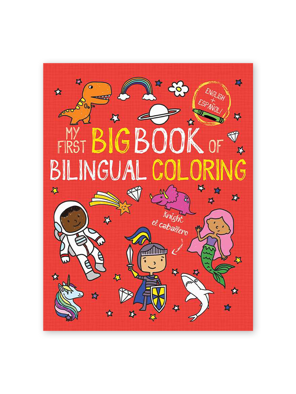 My First Big Book of Bilingual Coloring: Spanish