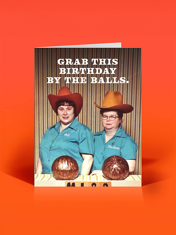 By The Balls Birthday Card