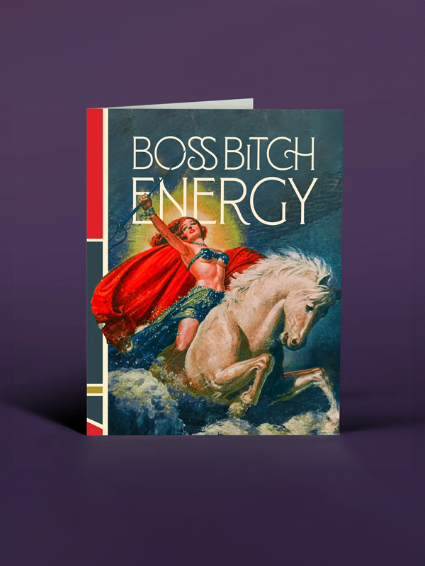 Boss B*tch Energy Card
