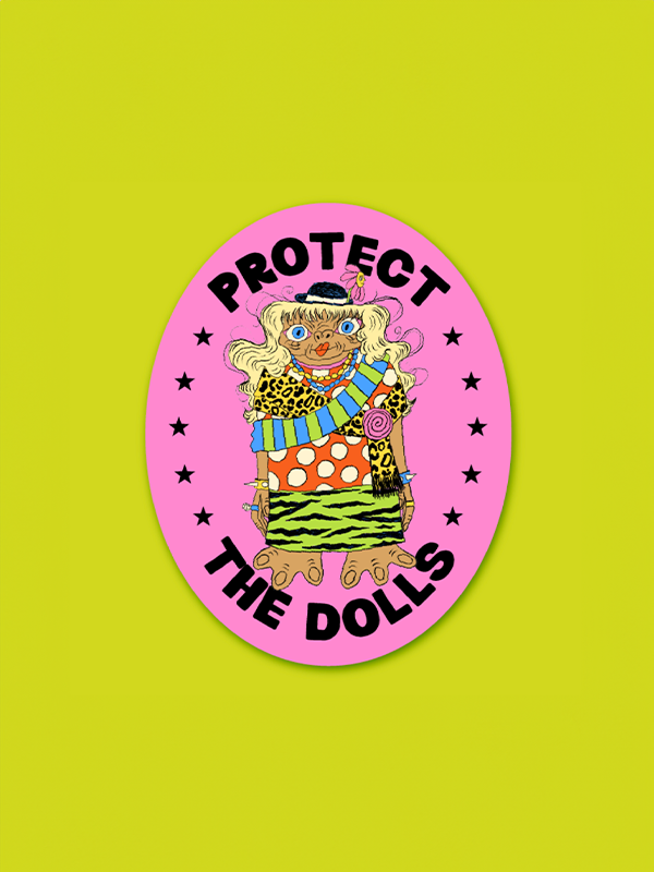 Protect the Dolls Sticker
