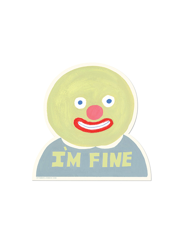 I'm Fine Sticker