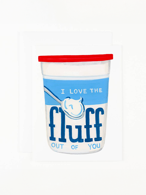 Love the Fluff Out of You Card