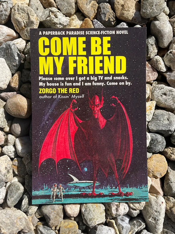 Postcard: Come Be My Friend