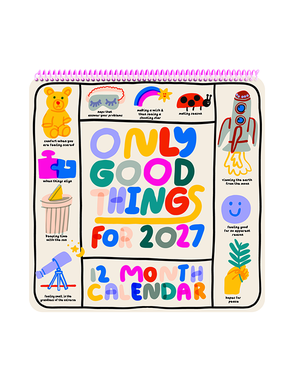 2027 Only Good Things 12-Month Wall Calendar