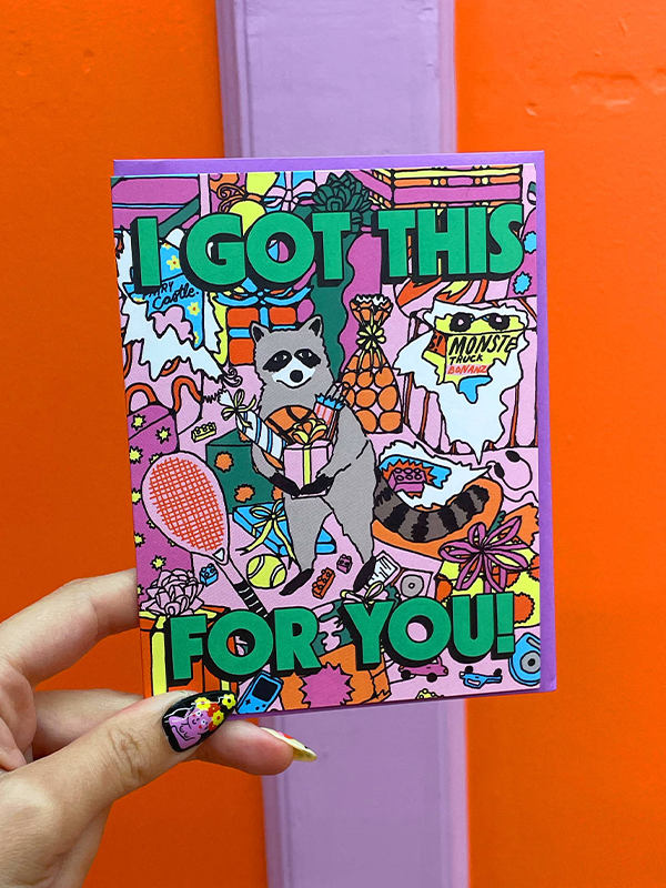 I Got This For You Card