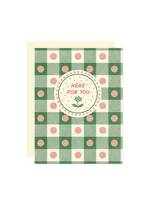 Here For You Card