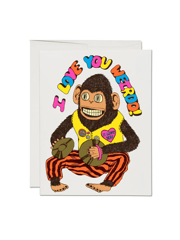 Love You Weirdo Card