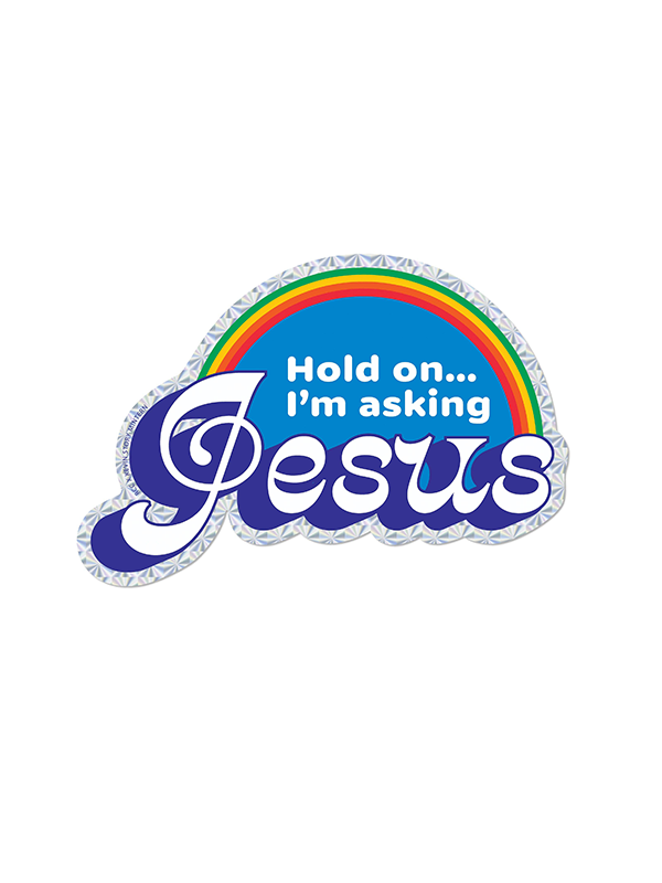 Asking Jesus Sticker