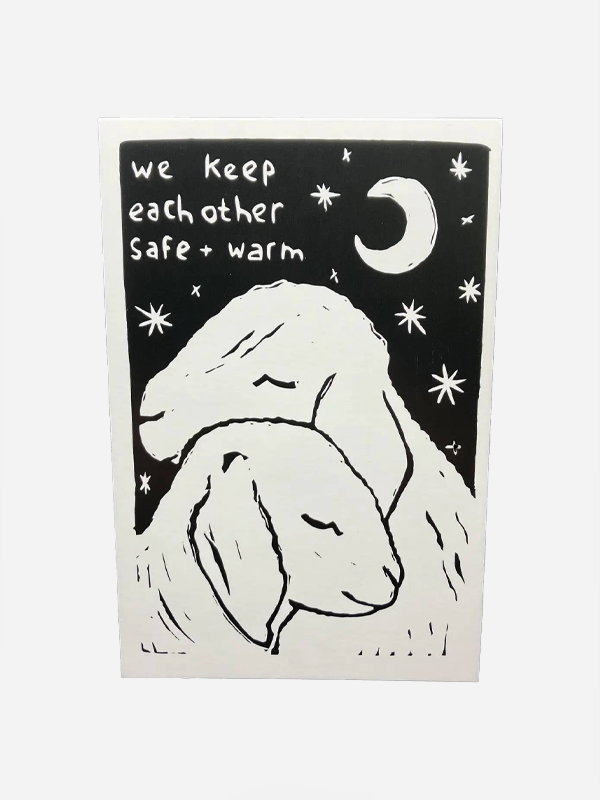 We Keep Each Other Safe And Warm Sticker