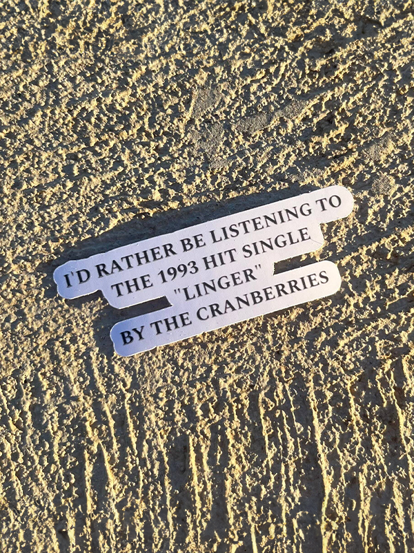 Linger By The Cranberries Sticker