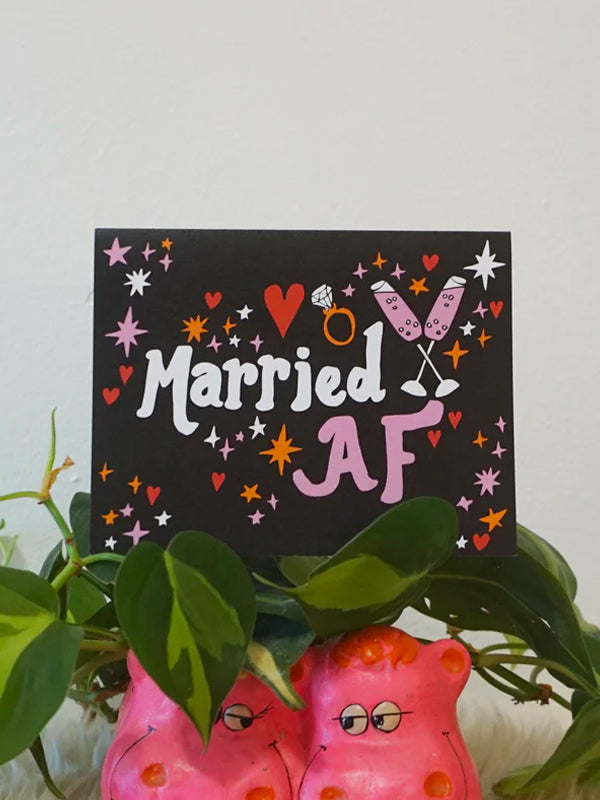 Married AF Card