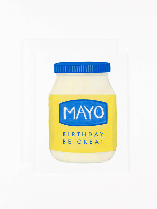 MAYO Birthday Be Great Card