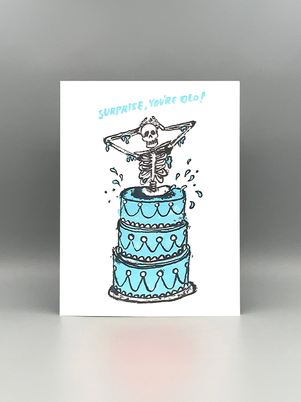 Surprise You're Old Card