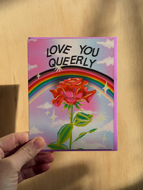Love You Queerly Card