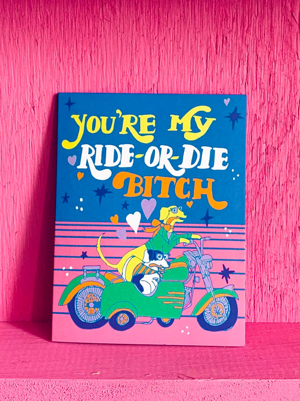 Ride Or Die Card