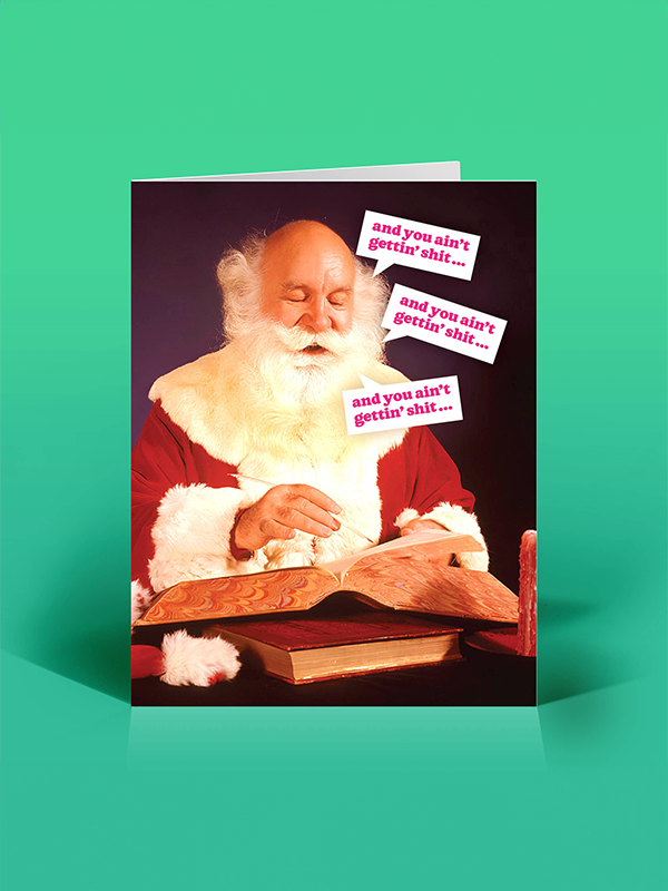 Ain't Gettin' Sh*t Christmas Card