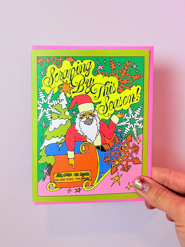 Scraping By This Season Card