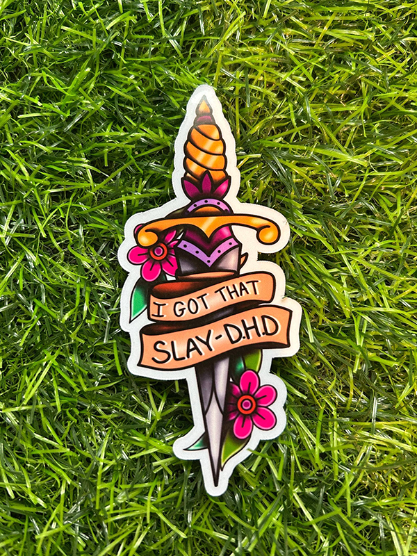 Slay-D.H.D Sticker