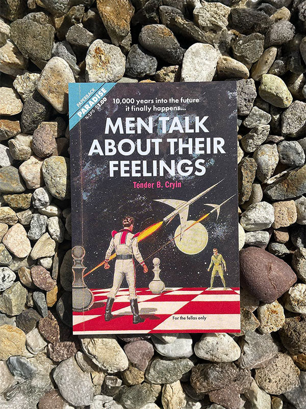 Postcard: Men Talk About Their Feelings