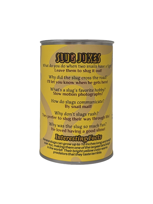 Slick the Canned Banana Slug
