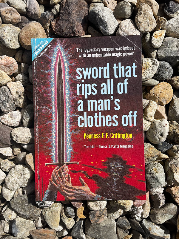 Postcard: Sword That Rips All of a Man's Clothes Off