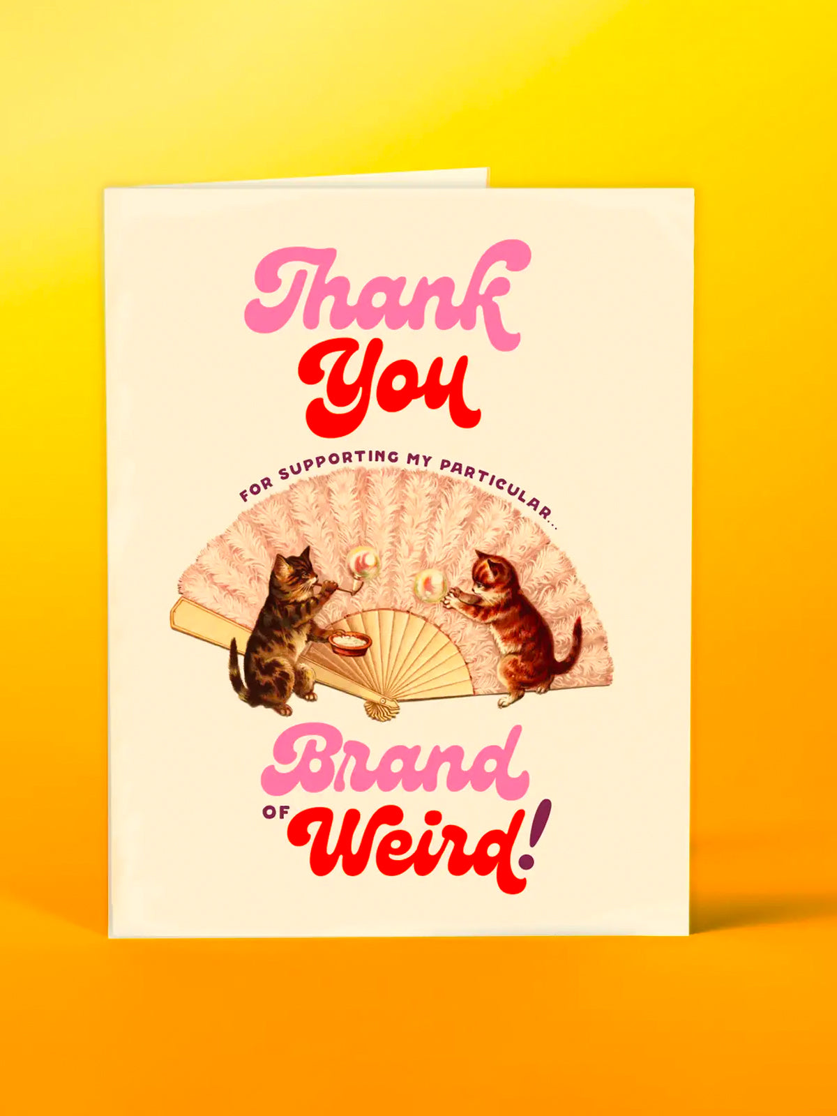 Brand of Weird Thank You Card
