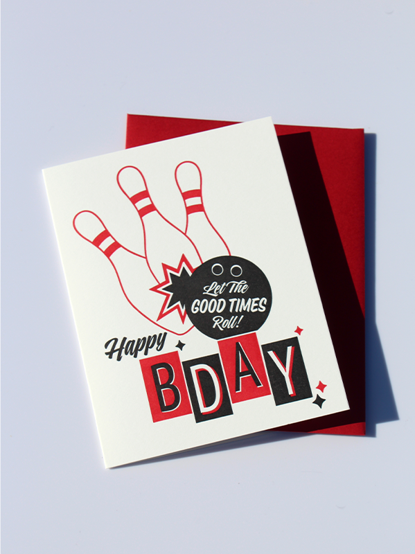 Let The Good Times Roll Birthday Card