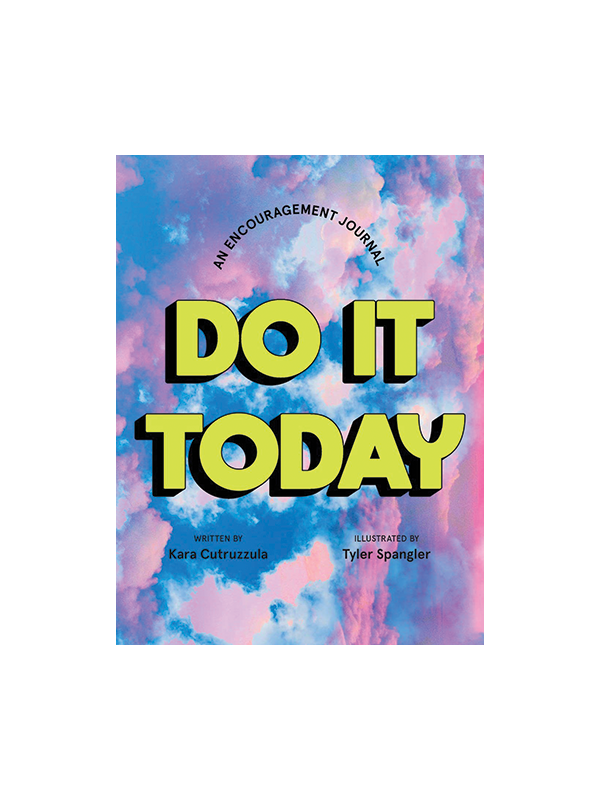 Do It Today