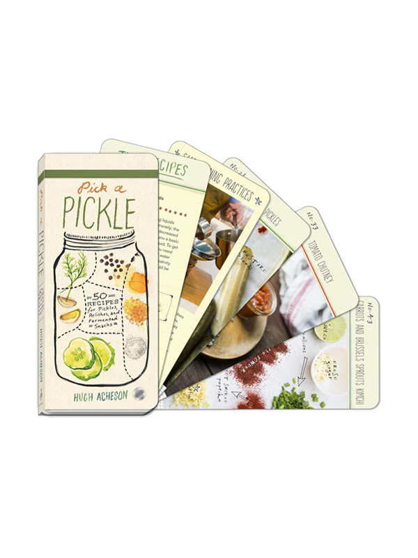 Pick a Pickle: 50 Recipes for Pickles, Relishes, and Fermented Snacks