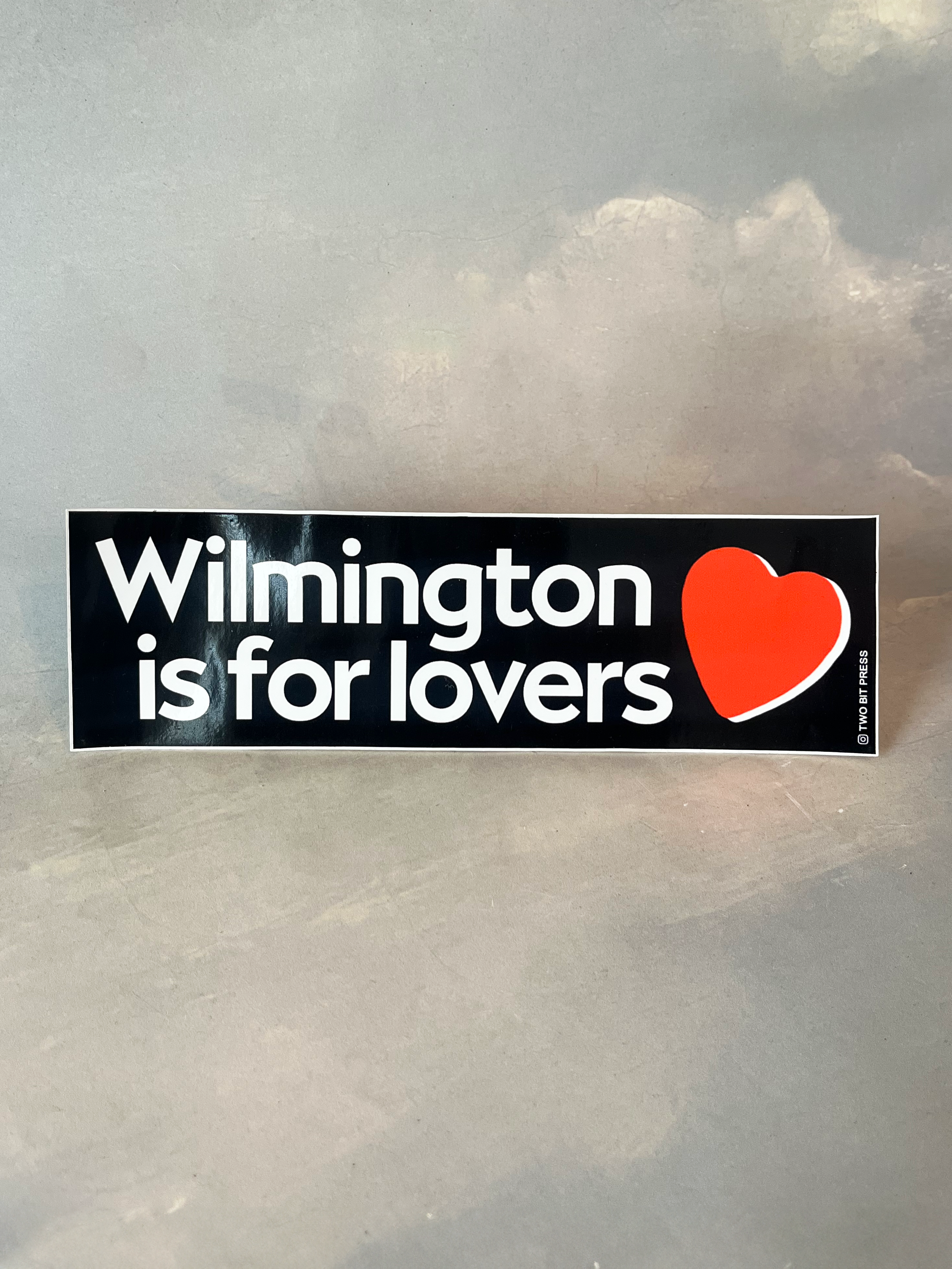 Wilmington Is For Lovers Bumper Sticker