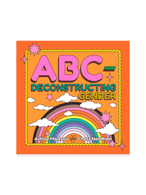 ABC-Deconstructing Gender
