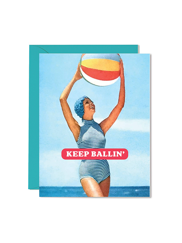 Keep Ballin' Card