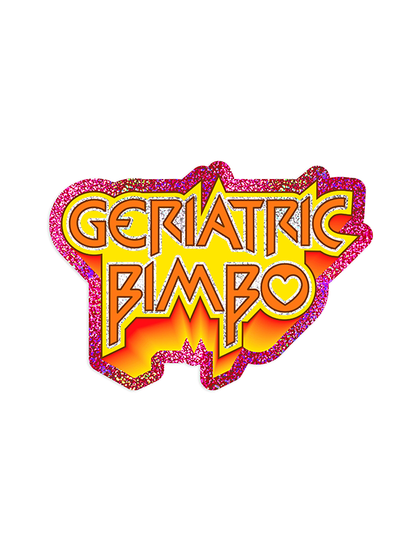 Geriatric Bimbo Sticker