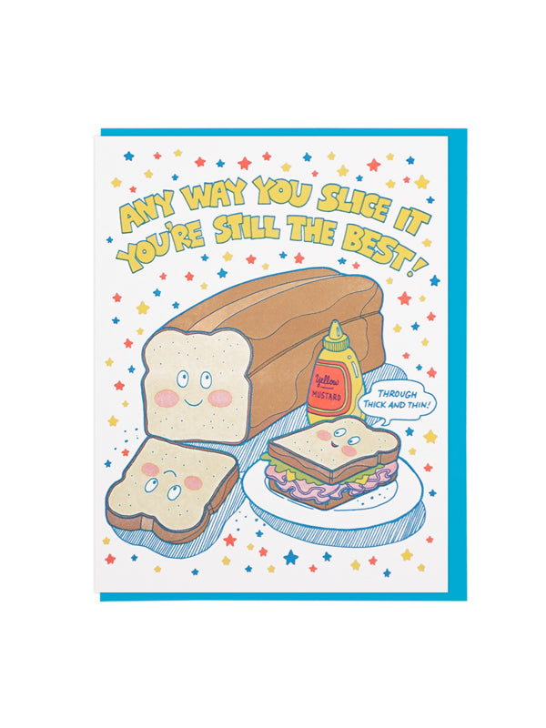 Any Way You Slice It Bread Loaf Card