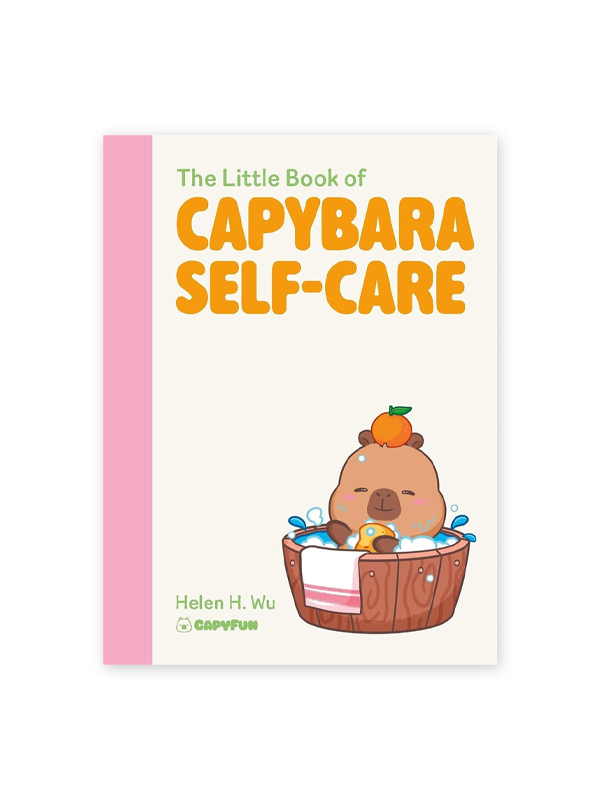 The Little Book of Capybara Self-Care