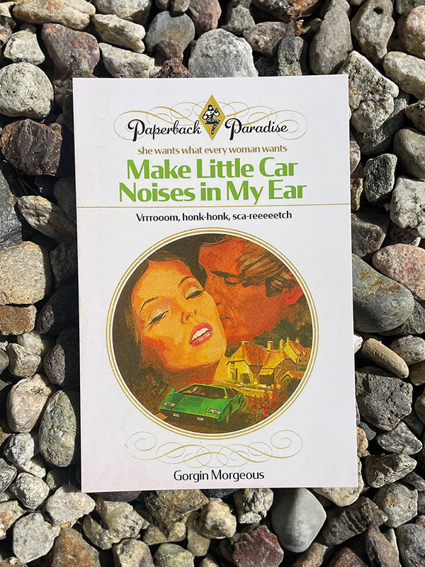 Postcard: Make Little Car Noises in My Ear