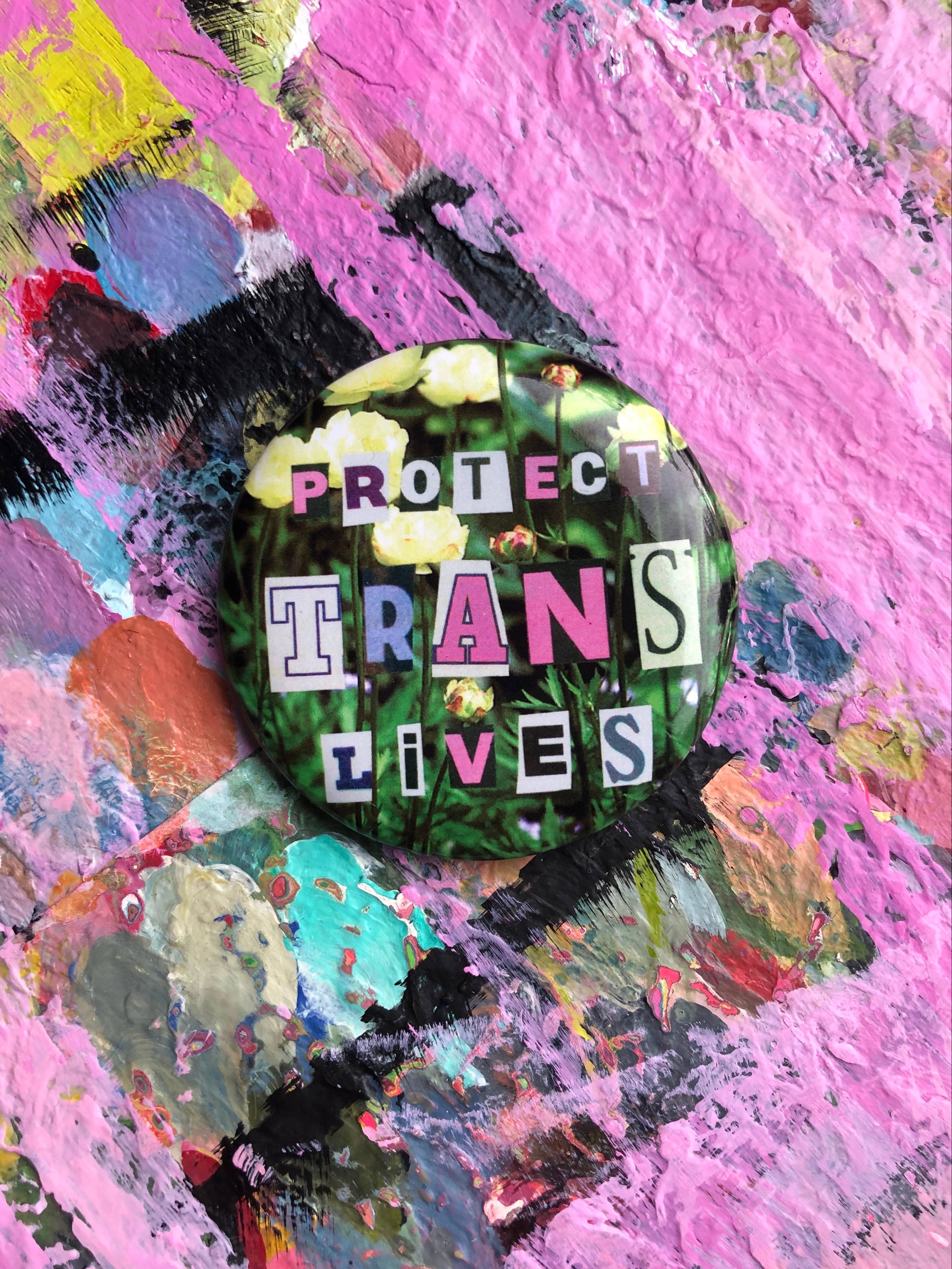Protect Trans Lives Button