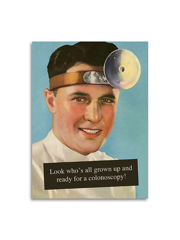 Ready for a Colonoscopy Birthday Card