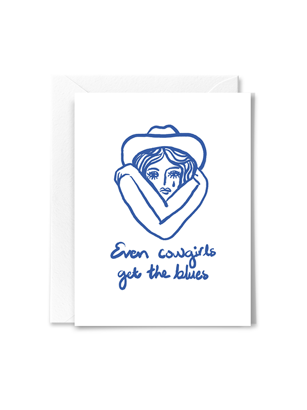Even Cowgirls Get The Blues Card
