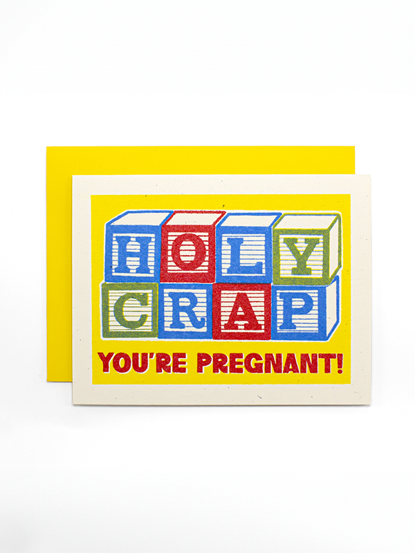 Holy Crap You're Pregnant Card