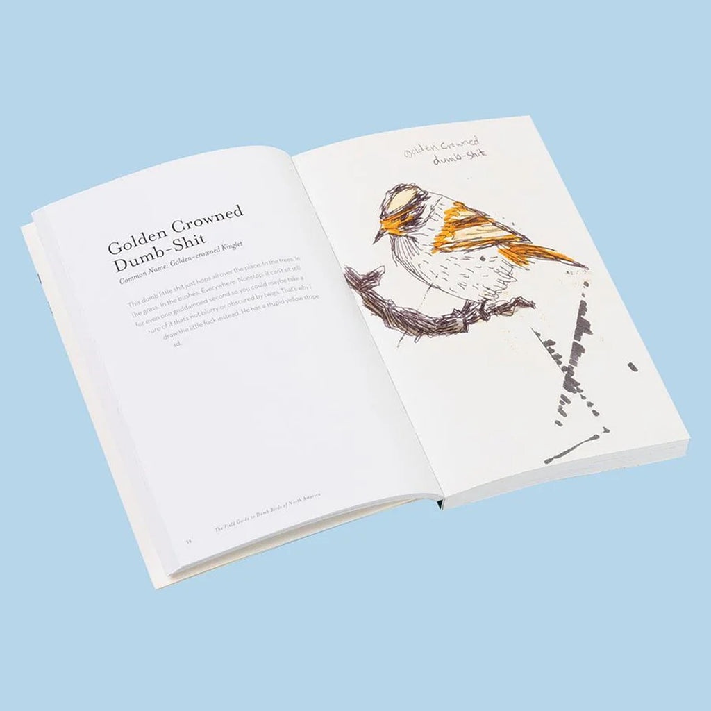 The Field Guide to Dumb Birds of America book featuring humorous illustrations and witty descriptions of various American birds, perfect for bird lovers with a sense of humor.