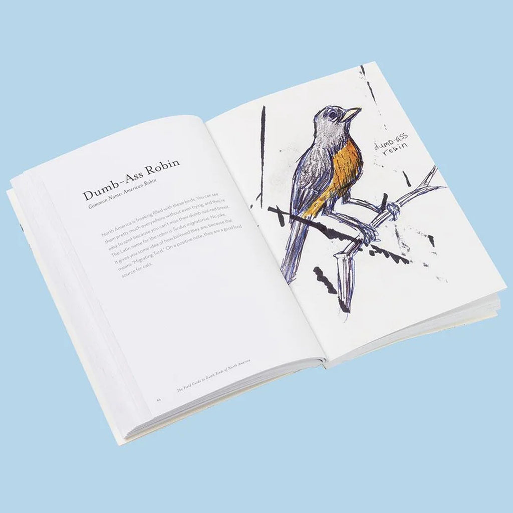 The Field Guide to Dumb Birds of America book featuring humorous illustrations and witty descriptions of various American birds, perfect for bird lovers with a sense of humor.