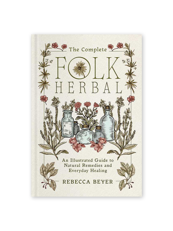 The Complete Folk Herbal