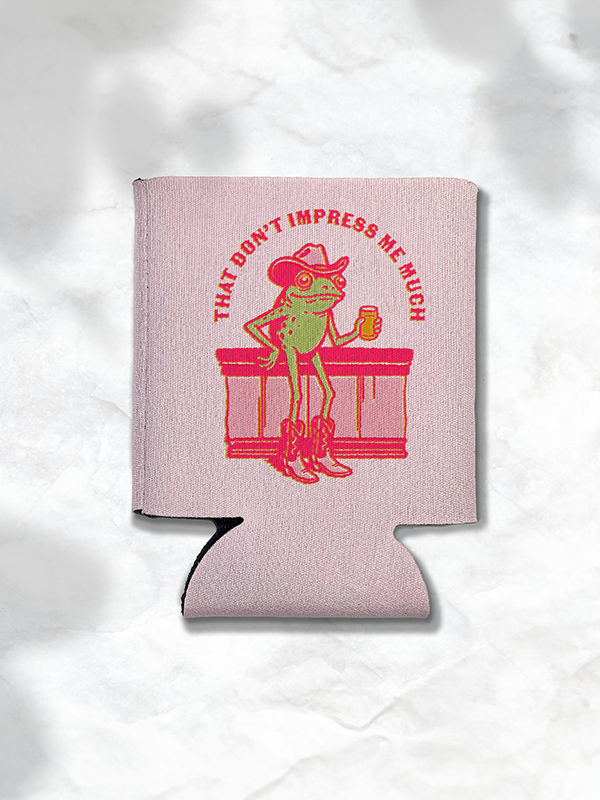 That Don't Impress Me Much Frog Cowgirl Koozie 