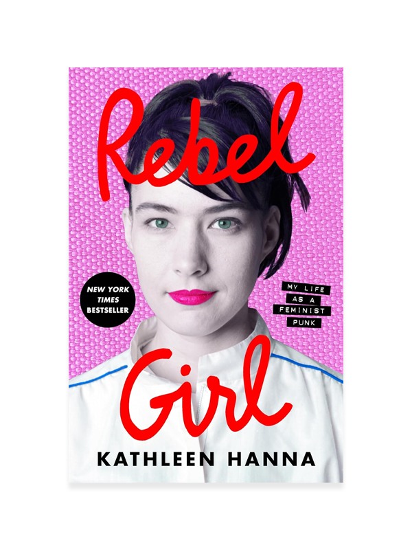 Rebel Girl: My Life as a Feminist Punk