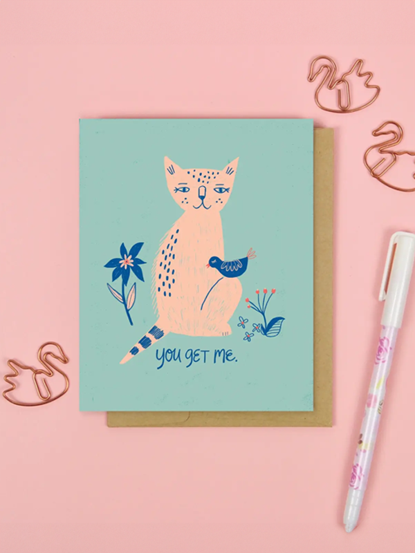 You Get Me Card