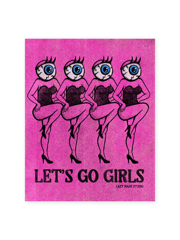 Let's Go Girls Print: 8 x 10