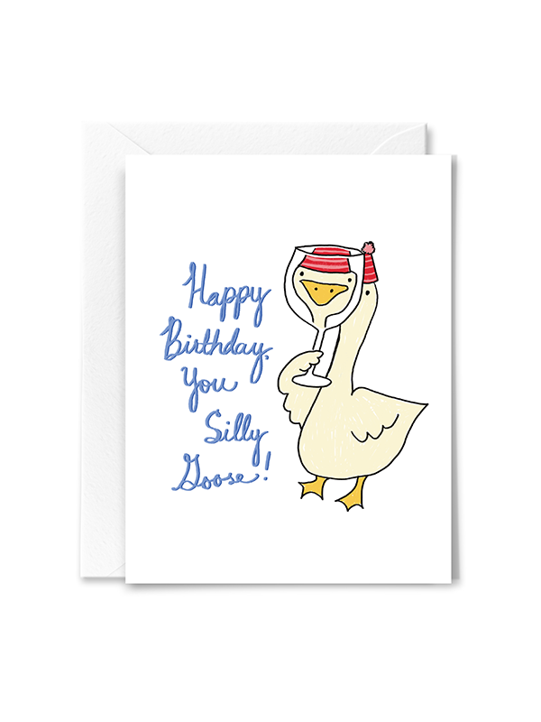 Silly Goose Birthday Card