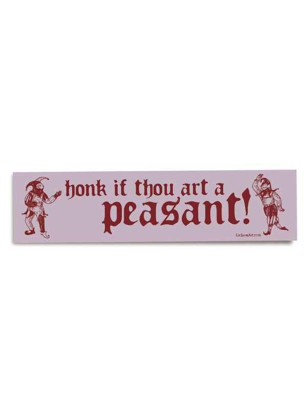 Peasant Bumper Sticker